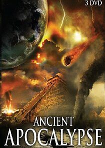 Ancient Apocalypse - Season 1 Ancient Apocalypse - Season 1