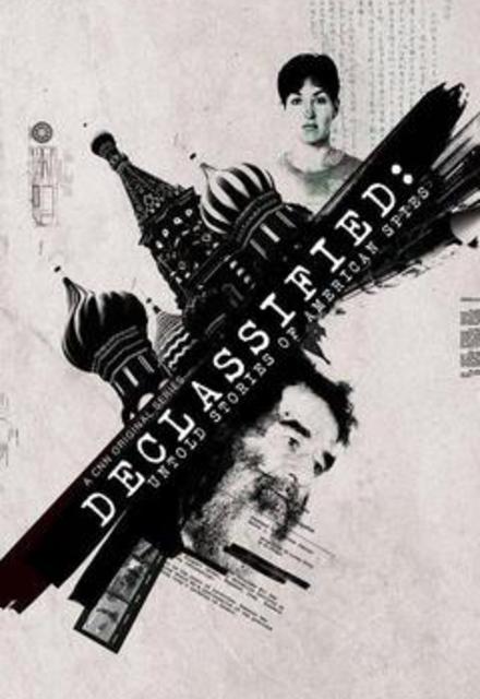 Declassified-Untold Stories Of American Spies - Season 2 Declassified-Untold Stories Of American Spies - Season 2