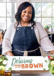 Delicious Miss Brown - Season 5 Delicious Miss Brown - Season 5