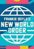 Frankie Boyle's New World Order - Season 5 Frankie Boyle's New World Order - Season 5