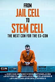 From Jail Cell to Stem Cell: the Next Con for the Ex-Con