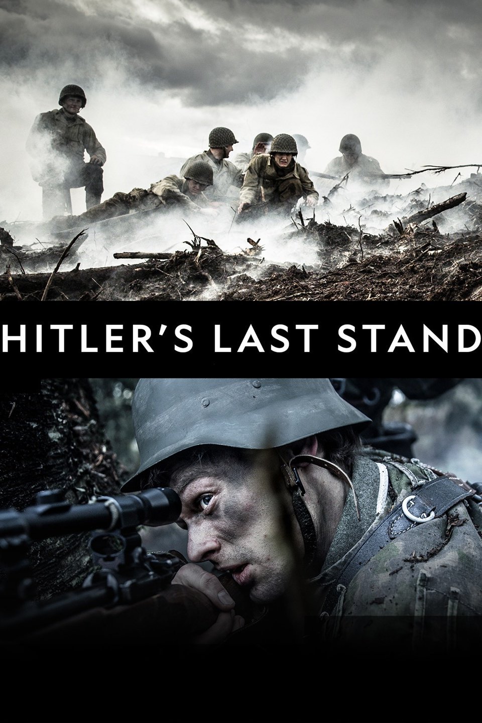 Hitler's Last Stand - Season 1 Hitler's Last Stand - Season 1