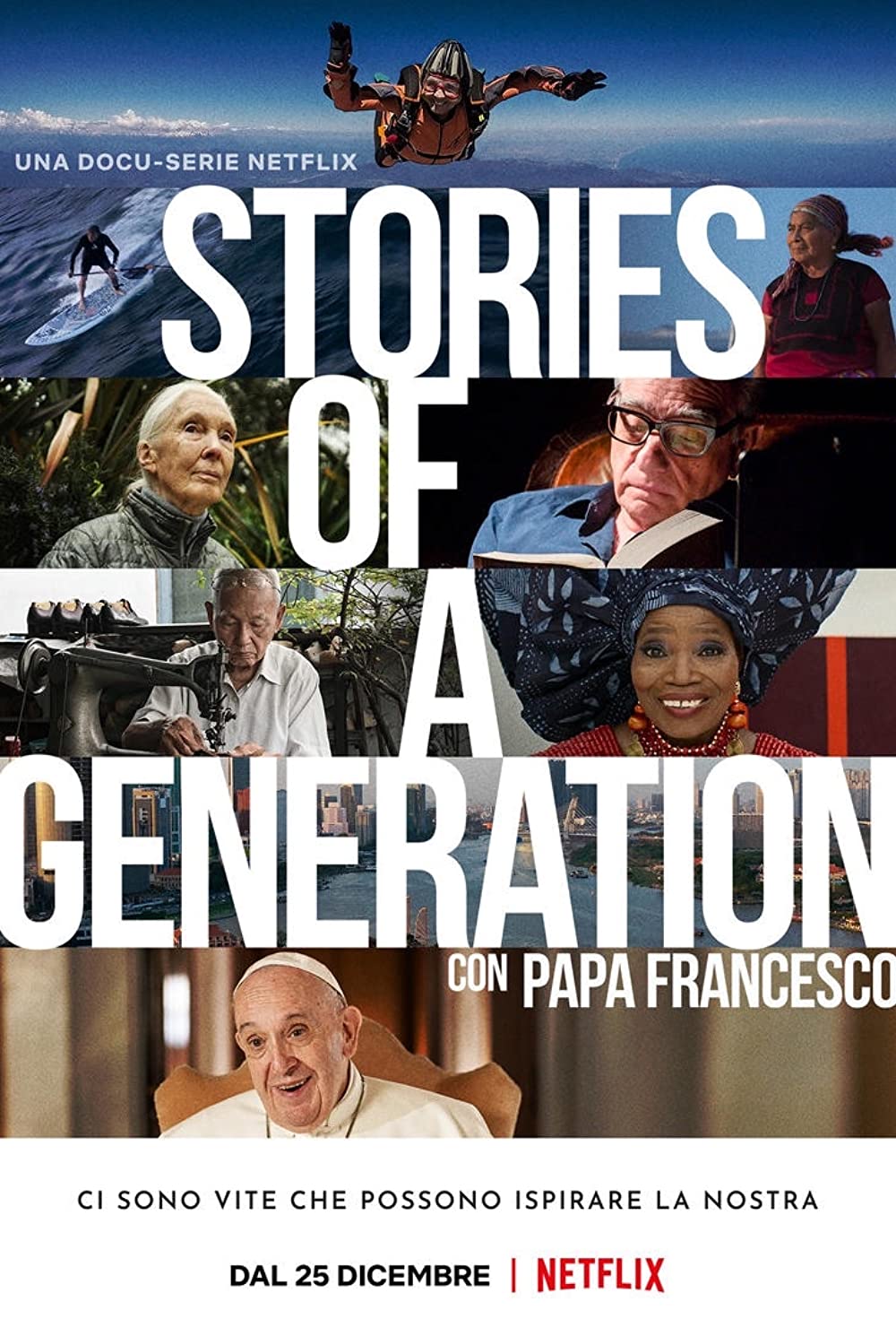 Stories of a Generation - with Pope Francis - Season 1 Stories of a Generation - with Pope Francis - Season 1