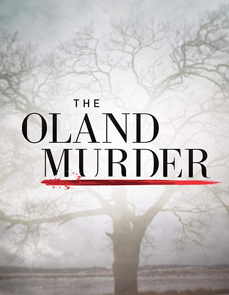 The Oland Murder - Season 1 The Oland Murder - Season 1
