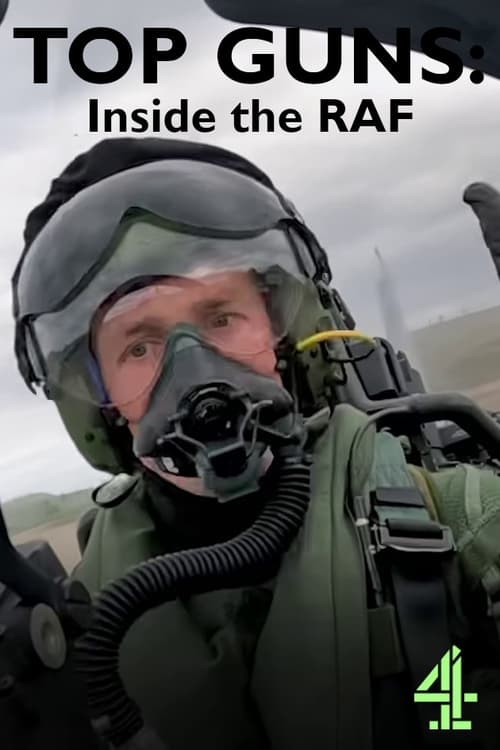 Top Guns: Inside The Raf: Season 1