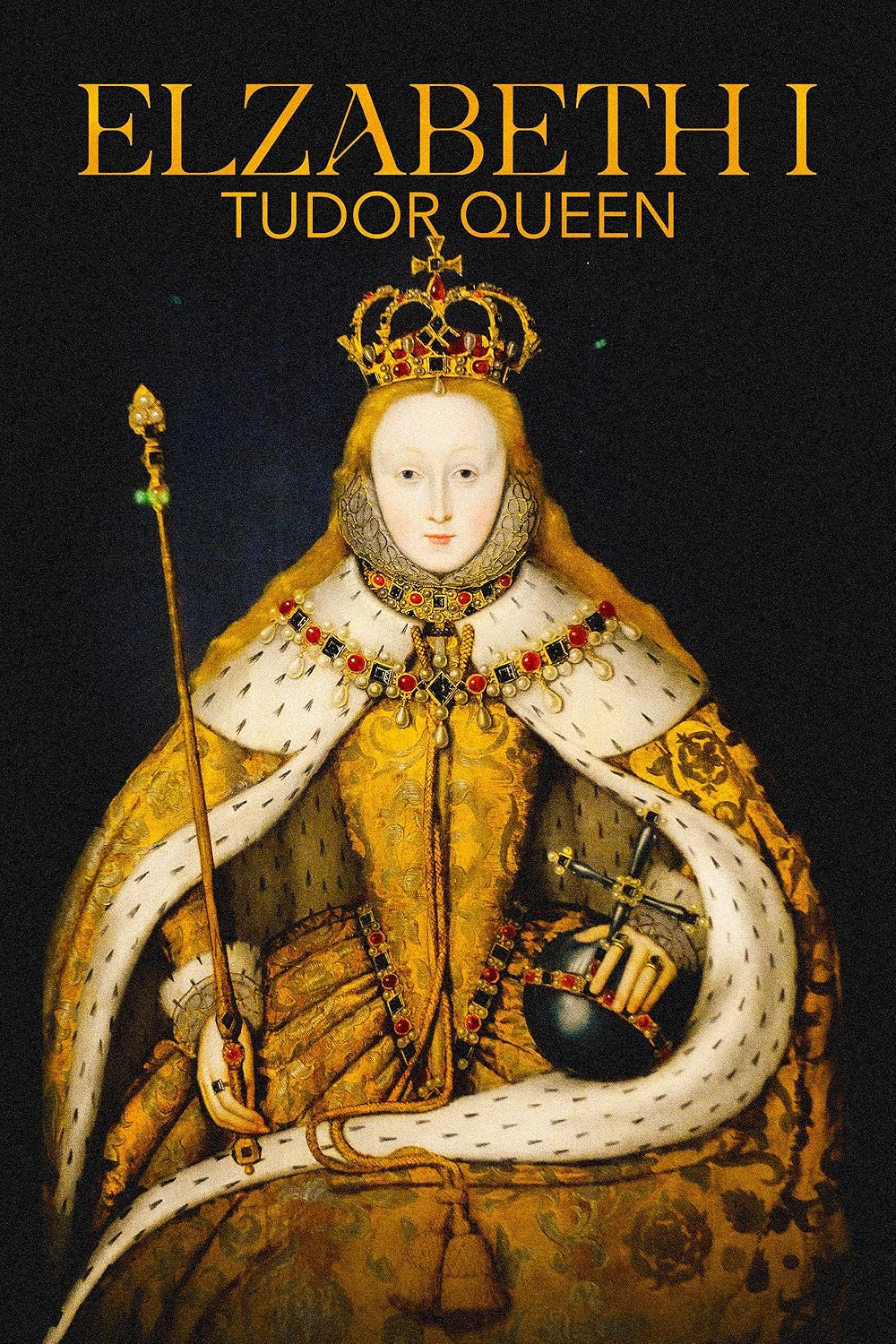 Elizabeth I: Tudor Queen (2023)