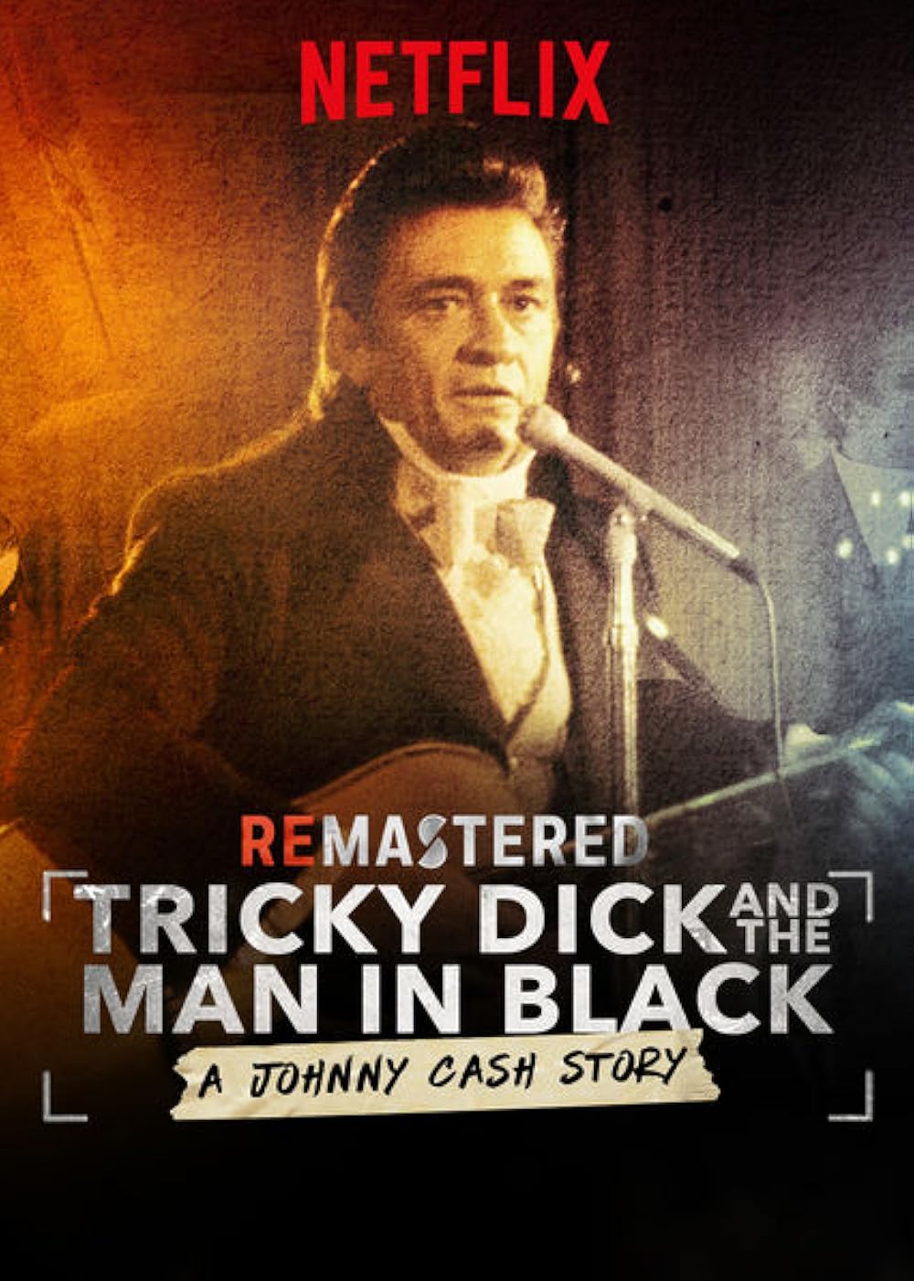 ReMastered: Tricky Dick & The Man in Black (2018)