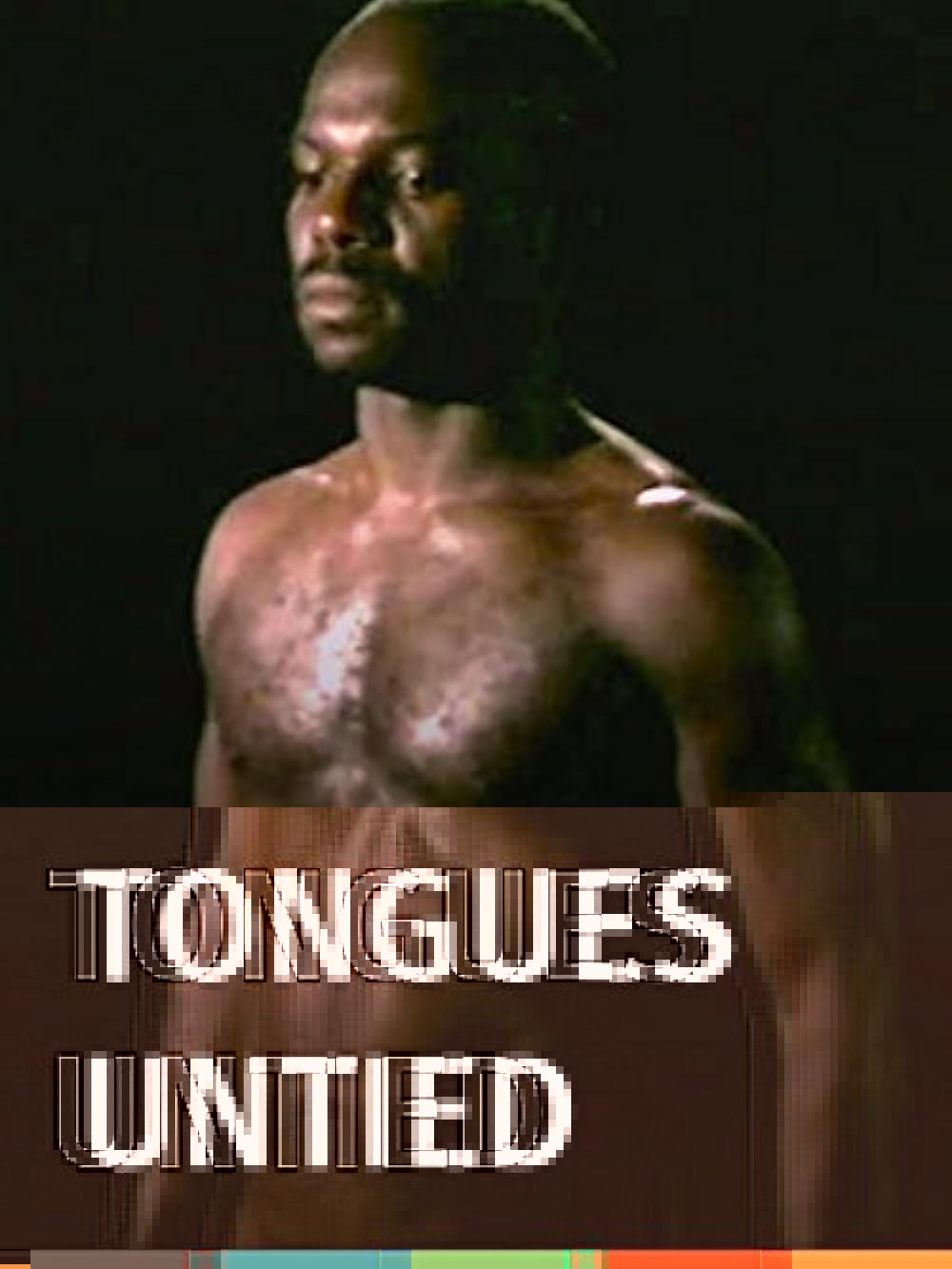 Tongues Untied (1989)