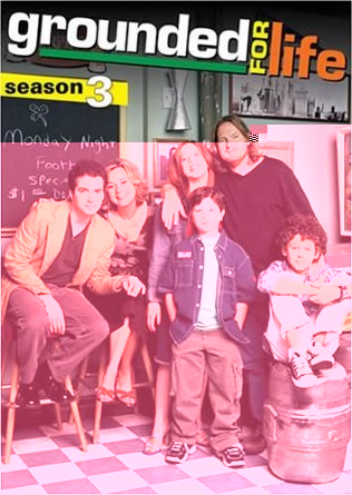 Grounded For Life - Season 3