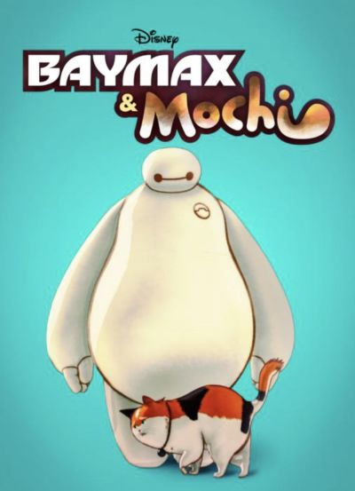 Baymax & Mochi (2019)