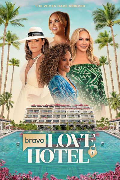Bravo's Love Hotel (2025)
