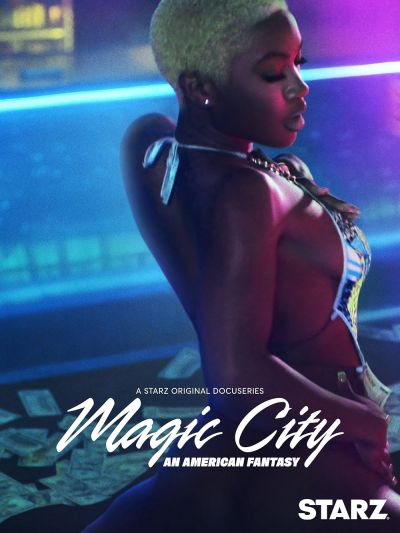 Magic City: An American Fantasy (2025)
