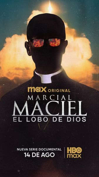 Marcial Maciel: The Wolf of God (2025)