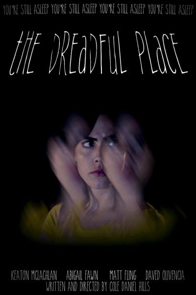 The Dreadful Place (2025) The Dreadful Place (2025)