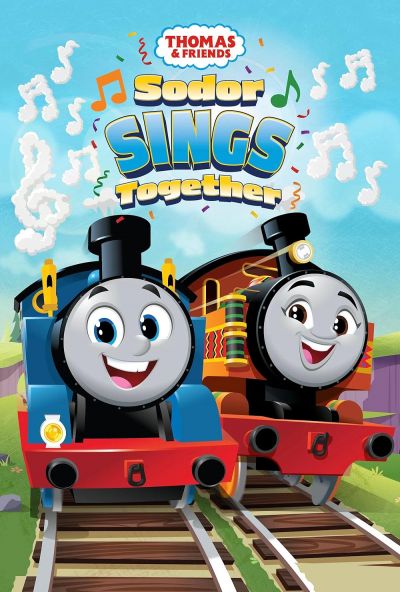 Thomas and Friends: Sodor Sings Together (2025)